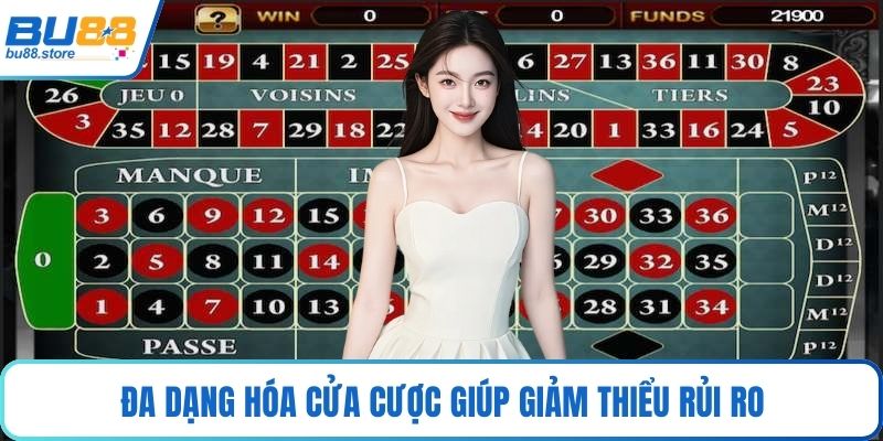 Đa dạng hóa cửa cược giúp giảm thiểu rủi ro
